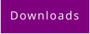 Downloads